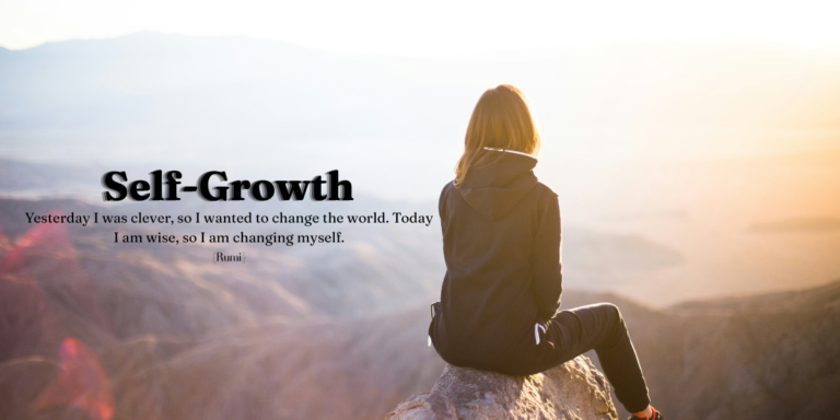 Self-Growth: Small Habits, Big Change